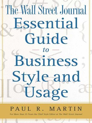 cover image of The Wall Street Journal Essential Guide to Business Style and Usage